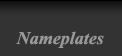 Nameplates
