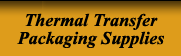 Thermal Transfer & Packaging Supplies